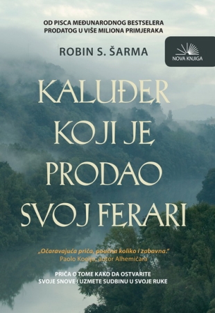 Kaluđer Koji Je Prodao Svoj Ferari/Robin Šarma