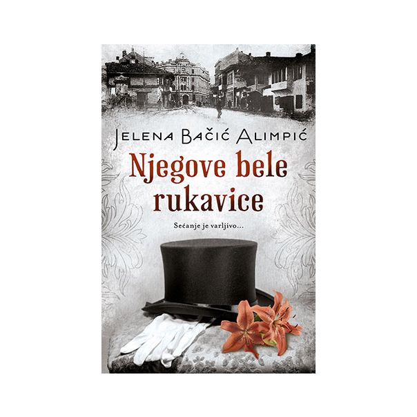 Njegove Bele Rukavice/Jelene Bačić Alimpić