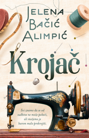 Krojač  - Jelena Bačić Alimpić